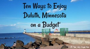 ten ways duluth on a budget
