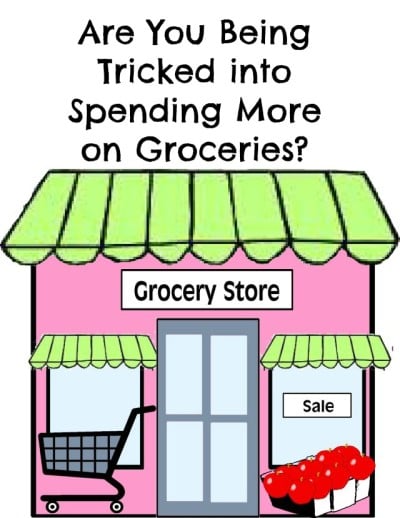 tricked into spending more on groceries
