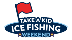 Take a Kid Ice Fishing Weekend