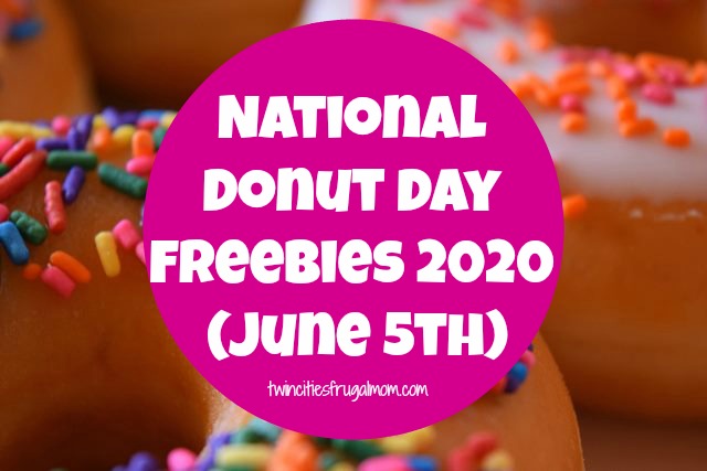 National Donut Day Freebies 2020 (June 5th) - Twin Cities Frugal Mom