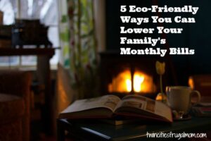 Lower Monthly Bills