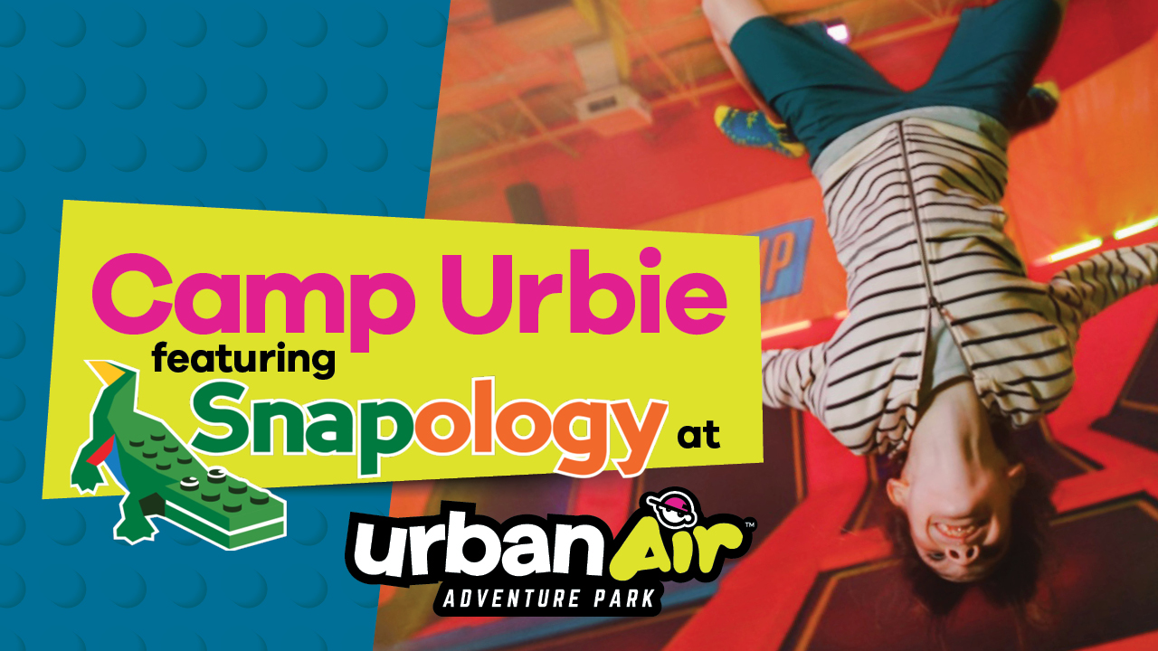 Snapology & Urban Air Trampoline Park present "Camp Urbie" this Summer