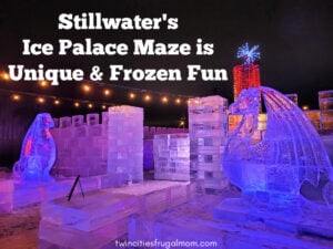 stillwater ice palace maze unique frozen fun