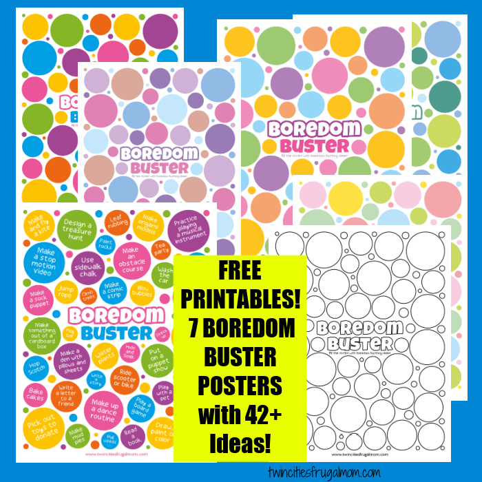 Boredom Busters for Kids! 7 Free Printable Posters with 42+ Ideas ...