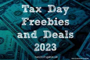 tax day freebies 2023