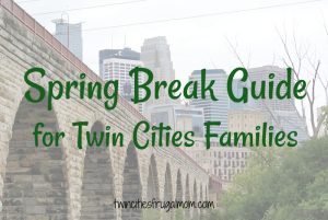 spring break guide twin cities families