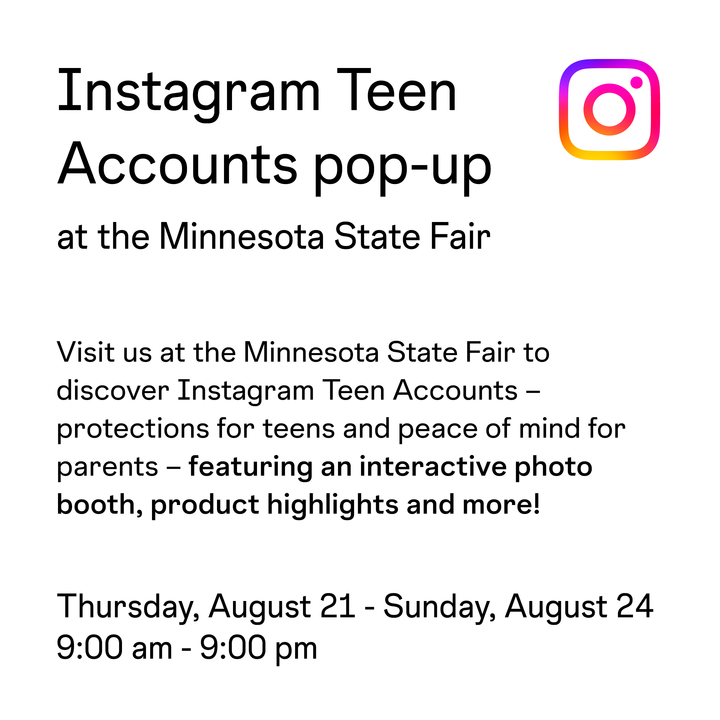 Instagram Teen Accounts Minnesota State Fair
