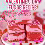 Easy Strawberry Valentine's Day Fudge Recipe