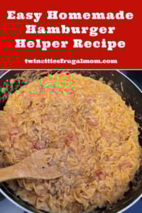 Easy Homemade Hamburger Helper Recipe Pin